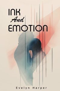 Ink and Emotion