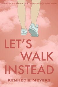 Let's Walk Instead