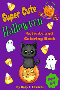 Super Cute Halloween Activity and Coloring Book