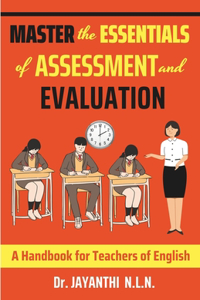 Master the Essentials of Assessment and Evaluation