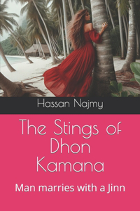 Stings of Dhon Kamana