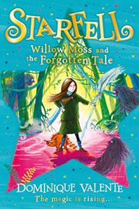 Starfell: Willow Moss and the Forgotten Tale