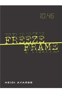 Freeze Frame