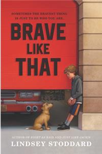 Brave Like That