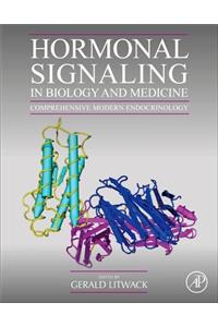 Hormonal Signaling in Biology and Medicine