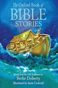 The Oxford Book of Bible Stories