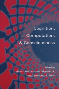 Cognition, Computation & Consciousness