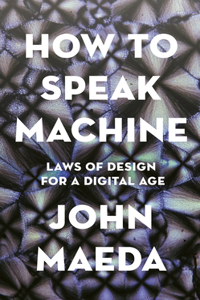 How to Speak Machine