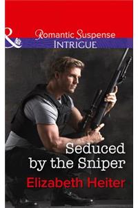 Seduced By The Sniper