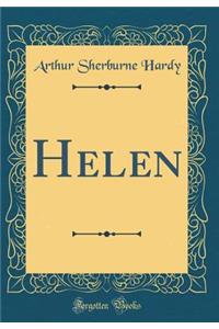 Helen (Classic Reprint)