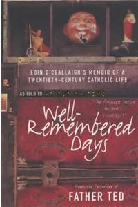 Well-Remembered Days