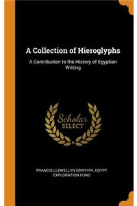 Collection of Hieroglyphs