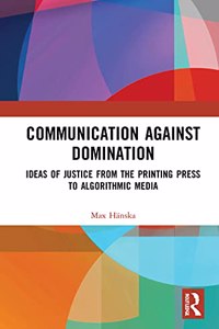 Communication Against Domination