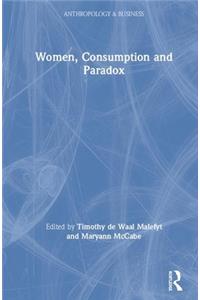 Women, Consumption and Paradox