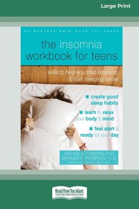 The Insomnia Workbook for Teens