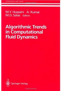 Algorithmic Trends in Computational Fluid Dynamics