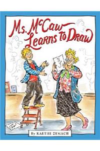 Ms. Mccaw Learns to Draw