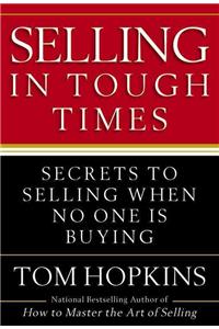 Selling in Tough Times