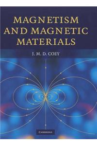 Magnetism and Magnetic Materials