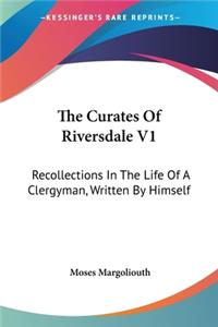 Curates Of Riversdale V1