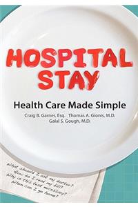 Hospital Stay