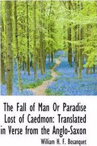 The Fall of Man or Paradise Lost of Caedmon