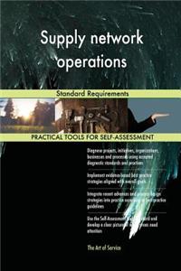 Supply network operations Standard Requirements