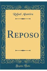 Reposo (Classic Reprint)