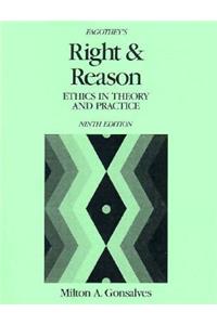 Fagothey's Right and Reason: Ethics in Theory and Practice