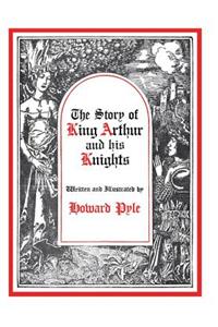 Story of King Arthur and His Knights