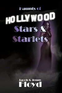 Haunts of Hollywood Stars and Starlets