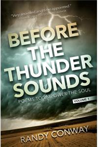 Before the Thunder Sounds
