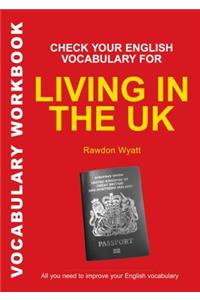 Check Your English Vocabulary for Living in the UK