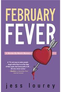 February Fever