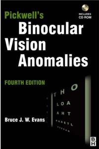 Pickwell's Binocular Vision Anomalies: Investigation and Treatment