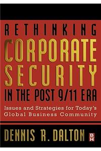 Rethinking Corporate Security in the Post-9/11 Era
