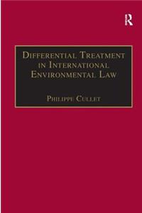 Differential Treatment in International Environmental Law