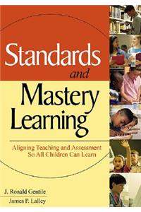 Standards and Mastery Learning