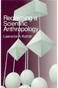 Reclaiming a Scientific Anthropology