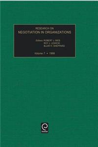 Research on Negotiation in Organizations, Volume 7