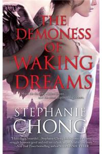 The Demoness of Waking Dreams