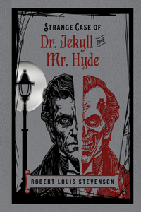 Strange Case of Dr Jekyll and Mr Hyde