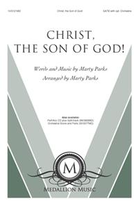 Christ, The Son Of God!
