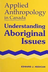 Applied Anthropology in Canada