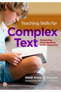 Teaching Skills for Complex Text