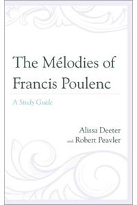 Mélodies of Francis Poulenc