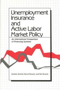 Unemployment Insurance and Active Labor Market Policy