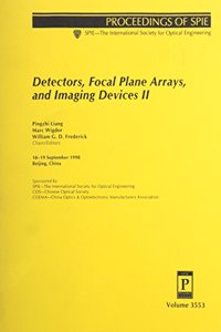 Detectors, Focal Plane Arrays, and Imaging Devices II