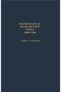 Mathematical Book Review Index 1800-1940