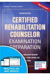 Certified Rehabilitation Counselor Examination Preparation (Book + Free App)